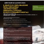 Il rilievo e l'esplorazione degli organismi architettonici mediante l'utilizzo di nuovi strumenti digitali